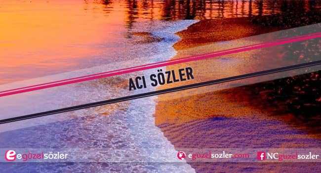 acı sözler