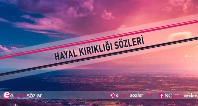 hayal kırıklığı sözleri