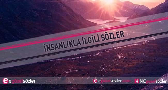 insanlıkla ilgili sözler