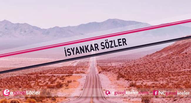 isyankar sözler